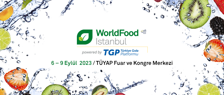 Gıda Dünyası’nın Türkiye buluşması sayılan Worldfood İstanbul başlıyor
