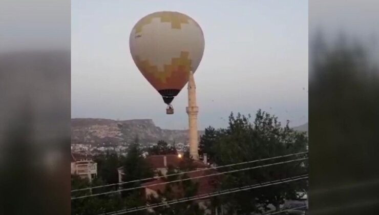 Kapadokya’da sıcak hava balonu minarenin alemine çarptı