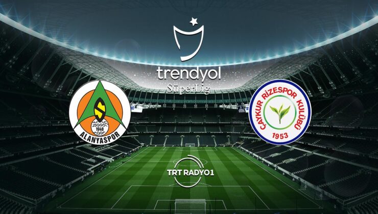 Alanyaspor Rizespor’u ağırlıyor