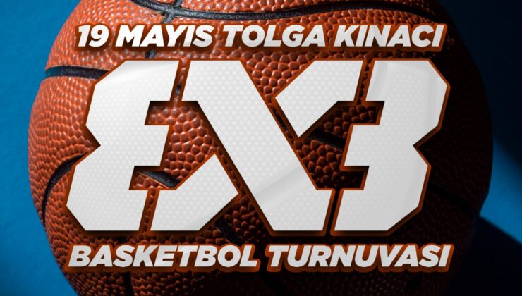 Tolga Kınacı 3×3 Basketbol Turnuvası