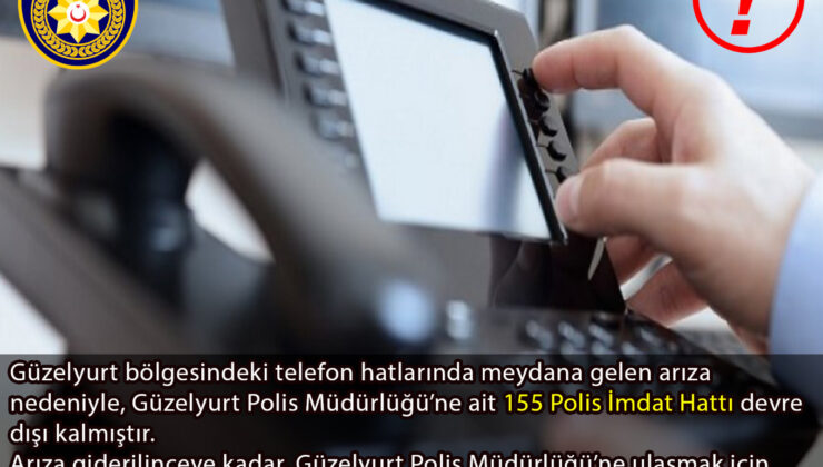 Güzelyurt Polis Müdürlüğü’ne ait telefon hatları arızalı…