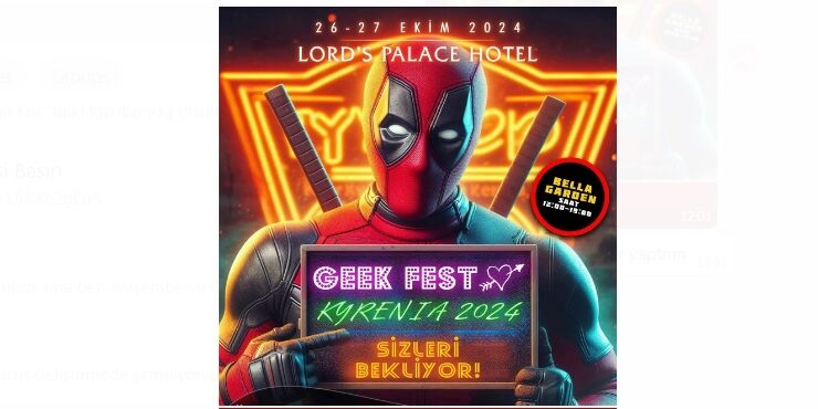 Geek Fest Kyrenia 26-27 Ekim’de yapılacak