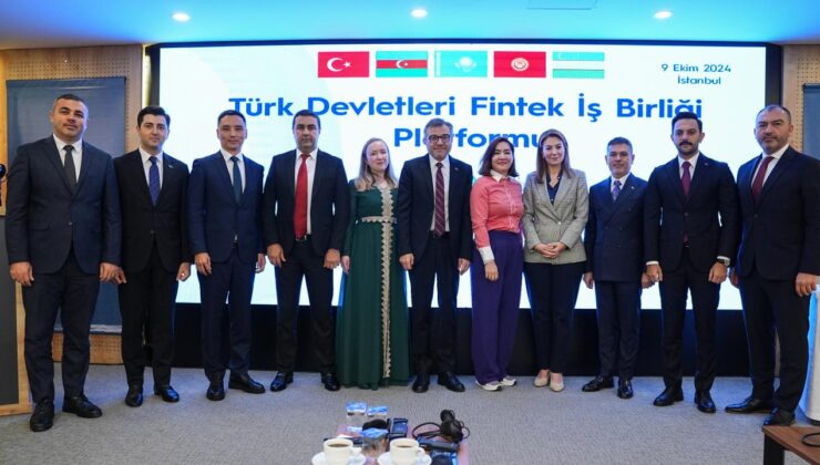 Türk devletleri arasında fintek alanında iş birliği platformu kuruldu