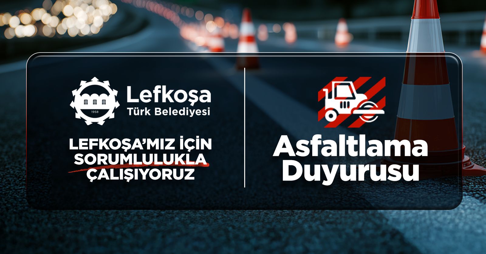 LTB hafta sonu Sanayi Bölgesi'nde asfaltlama yapacak